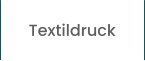 Textildruck